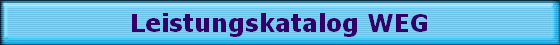 Leistungskatalog WEG